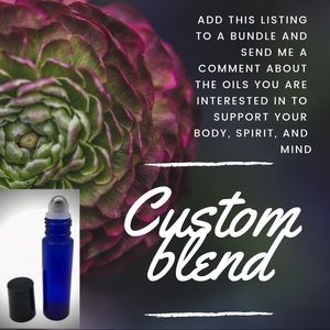 Custom essential oil blend - 5mL rollerball